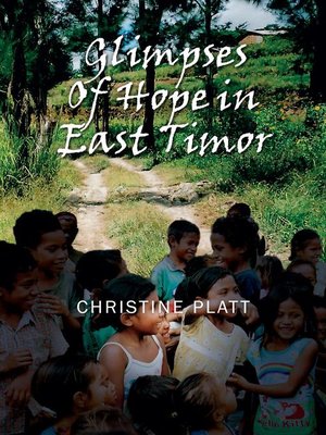 cover image of Glimpses of Hope in East Timor